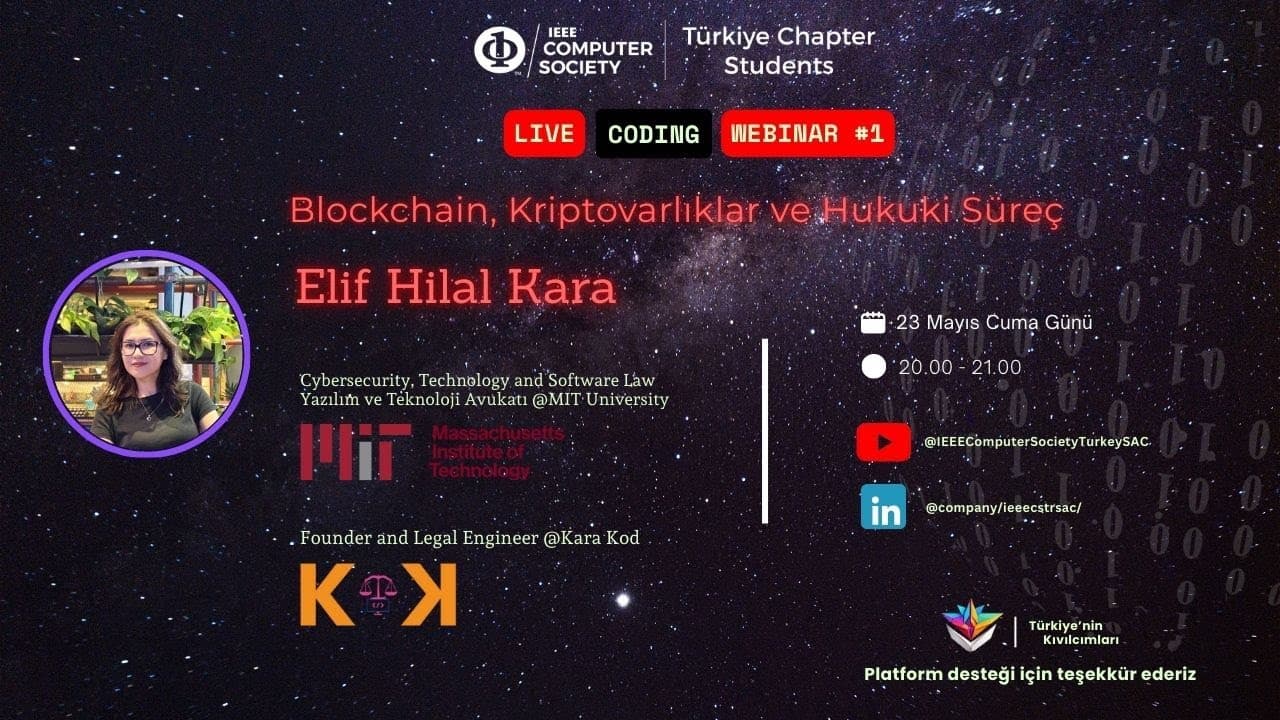 Live Coding Webinar #1 - Blockchain, Kriptovarlıklar ve Hukuki Süreç